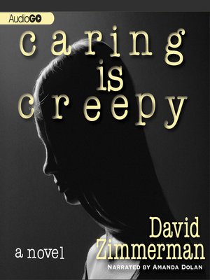Caring Is Creepy - Audiobook